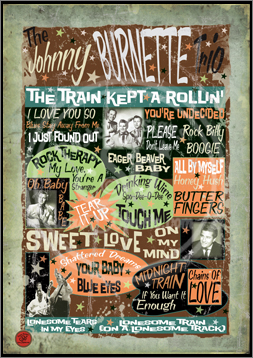 Johnny Burnette Trio, Poster, Graphic Design, Poster for Sale, Rock n Roll, Blues, Rhythm'n Blues, Punk, Sophie Lo